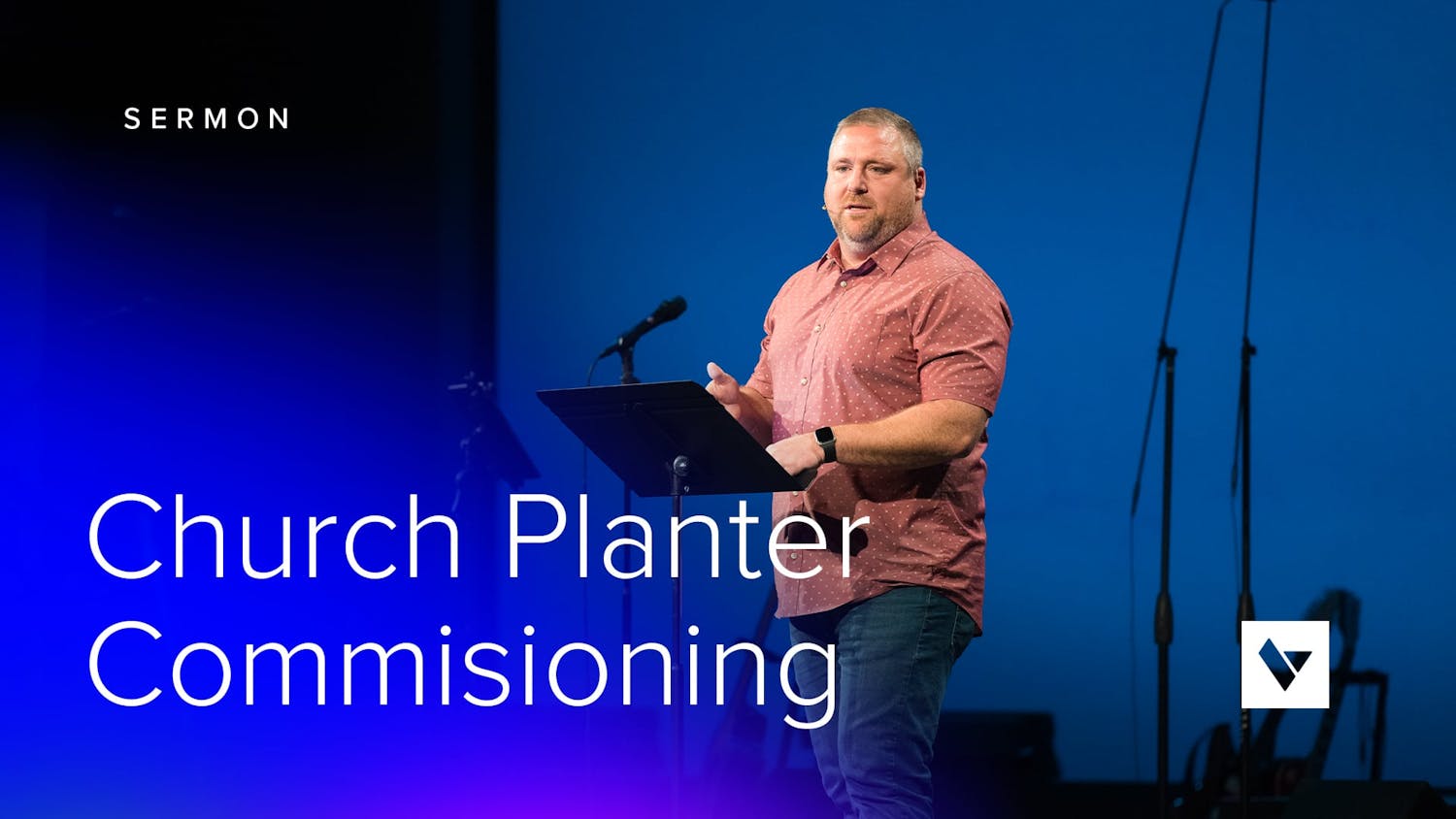 Church Planter Commissioning