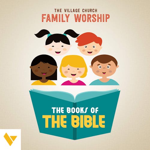 The Village Church - The Books of the Bible