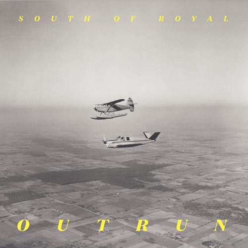 South of Royal - Outrun